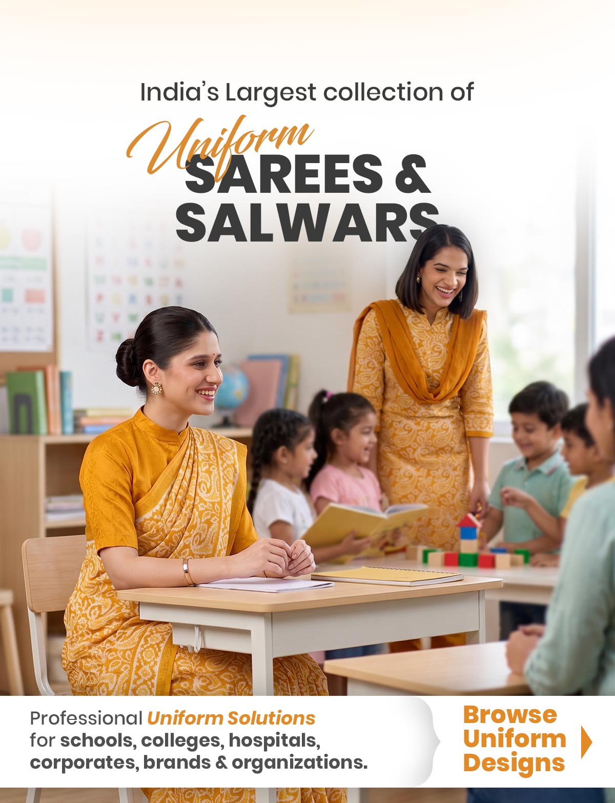 Explore our extensive collection of uniform sarees, saree uniforms, uniform salwars, salwar suit uniforms and customized women’s uniforms. Designed for teachers, school staff, college staff, healthcare professionals, hospital teams, corporate employees, hospitality staff, retail teams and organizations, our uniforms combine professional appearance, comfort and consistent brand identity.  From ready-to-select school saree uniforms and teacher uniforms to customized corporate saree uniforms, hospital uniforms and salwar uniforms, Kothari Uniforms provides professional uniform solutions for organizations across India.